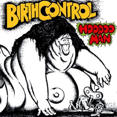 Birth Control -  Hoodoo Man